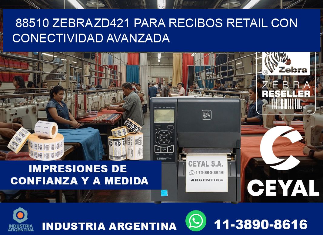 88510 Zebra ZD421 para recibos retail con conectividad avanzada